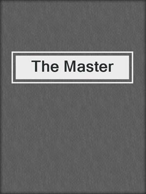 cover image of The Master