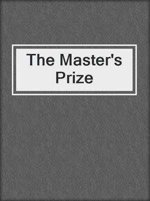 cover image of The Master's Prize