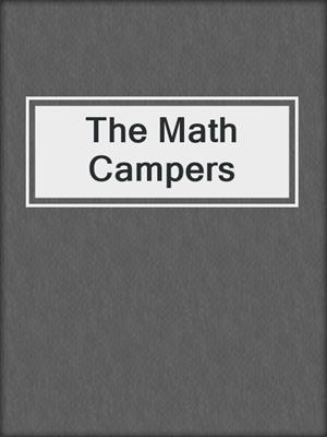 cover image of The Math Campers