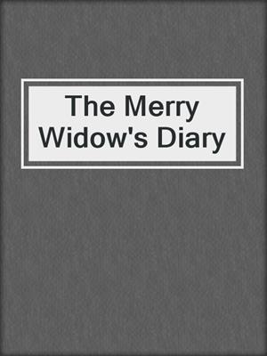 cover image of The Merry Widow's Diary