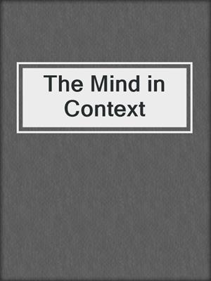 The Mind in Context