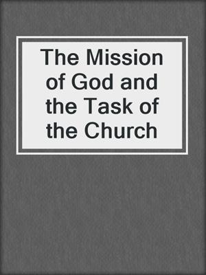 The Mission of God and the Task of the Church