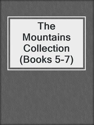 The Mountains Collection (Books 5-7)