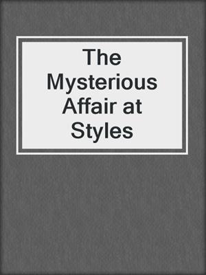 The Mysterious Affair at Styles