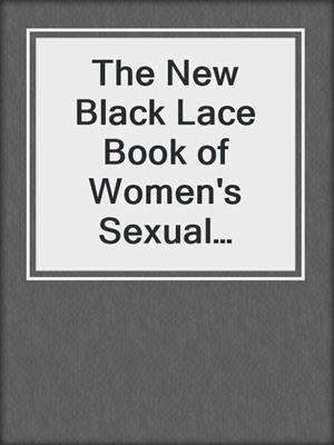 The New Black Lace Book of Women's Sexual Fantasies
