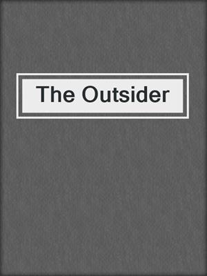 cover image of The Outsider