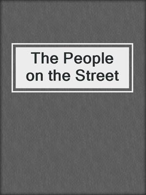 The People on the Street