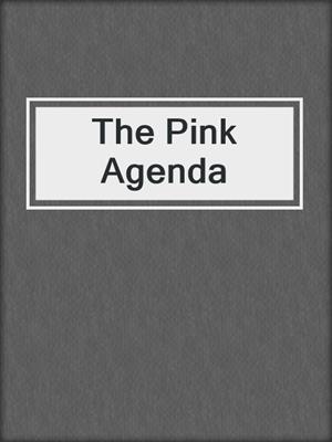 cover image of The Pink Agenda