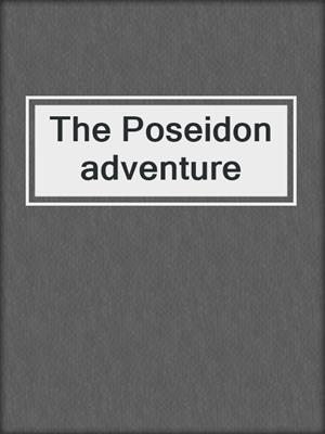 The Poseidon adventure