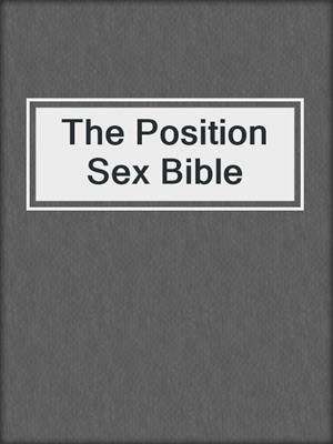 cover image of The Position Sex Bible