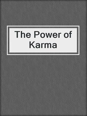 cover image of The Power of Karma