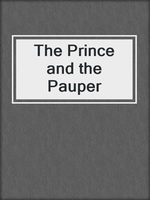 The Prince and the Pauper
