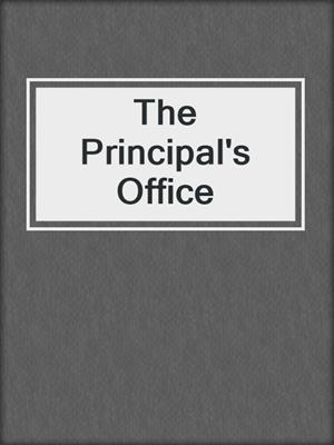 cover image of The Principal's Office