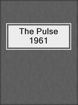 The Pulse 1961