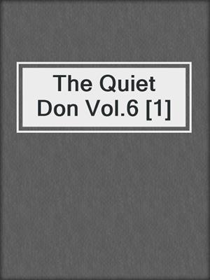 The Quiet Don Vol.6 [1]