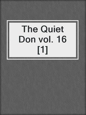 The Quiet Don vol. 16 [1]