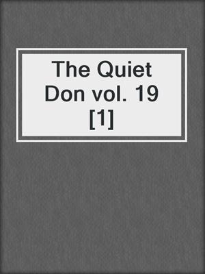 The Quiet Don vol. 19 [1]