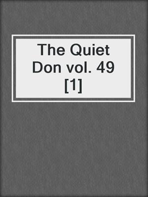 The Quiet Don vol. 49 [1]