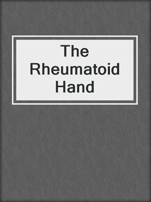 The Rheumatoid Hand