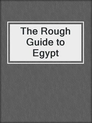 The Rough Guide to Egypt