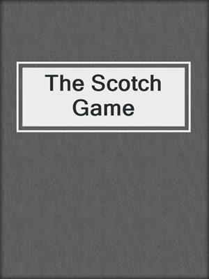 The Scotch Game