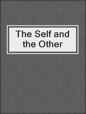 The Self and the Other
