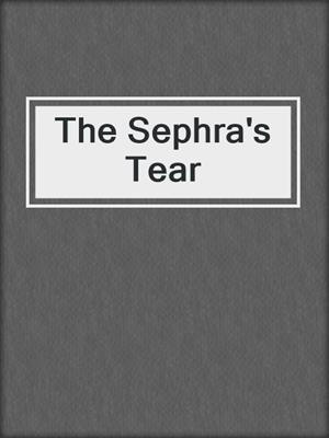 cover image of The Sephra's Tear