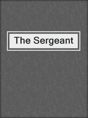 The Sergeant