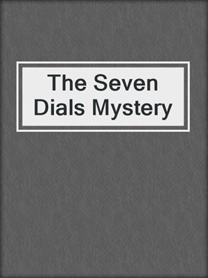 The Seven Dials Mystery