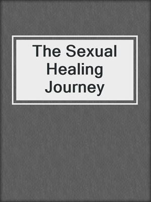The Sexual Healing Journey