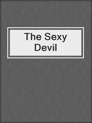 cover image of The Sexy Devil
