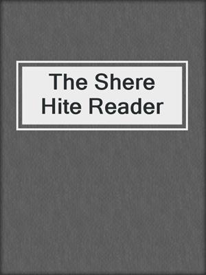 cover image of The Shere Hite Reader