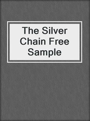 cover image of The Silver Chain Free Sample