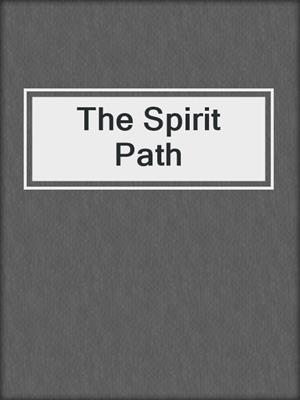 cover image of The Spirit Path
