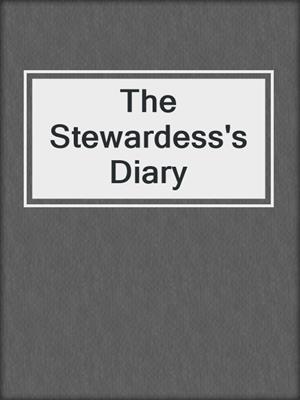 cover image of The Stewardess's Diary