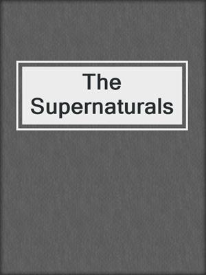 The Supernaturals