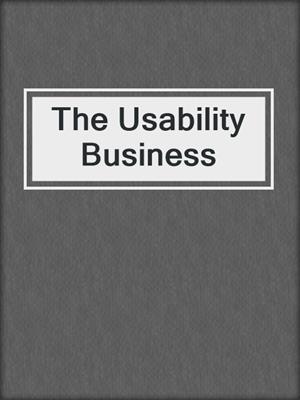 The Usability Business