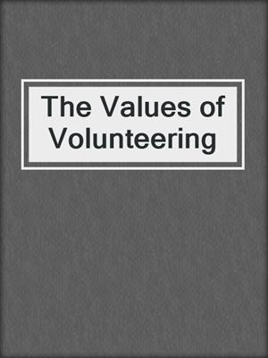 The Values of Volunteering