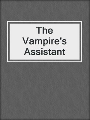 The Vampire's Assistant