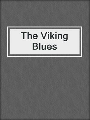 cover image of The Viking Blues