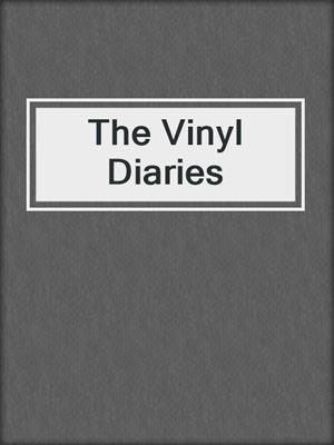 The Vinyl Diaries