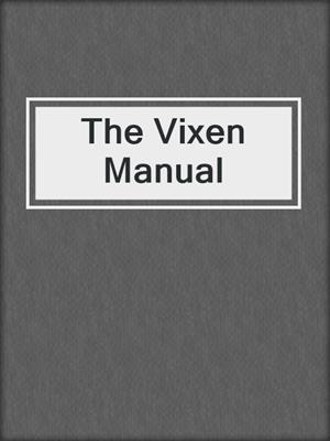 The Vixen Manual