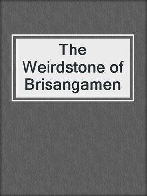 The Weirdstone of Brisangamen