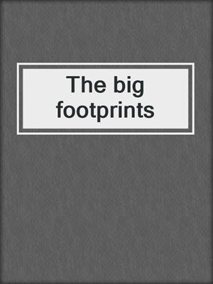 The big footprints