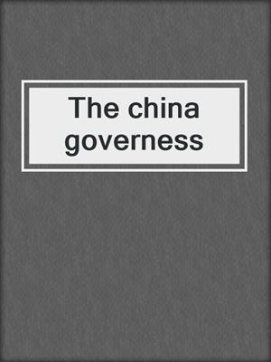 The china governess