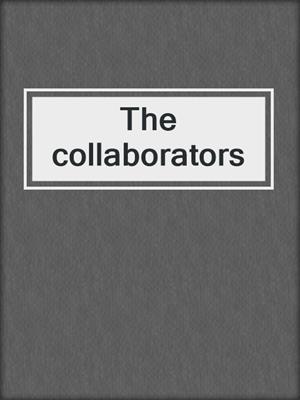 The collaborators