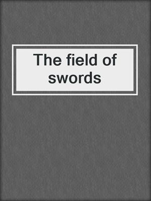 The field of swords