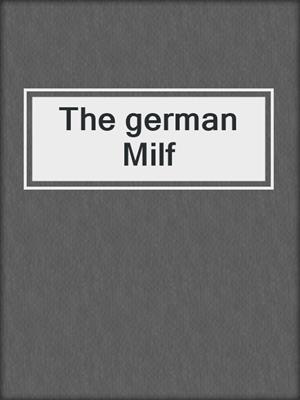 cover image of The german Milf