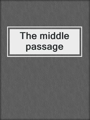 The middle passage