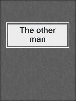 The other man